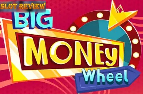 Big Money Wheel slot